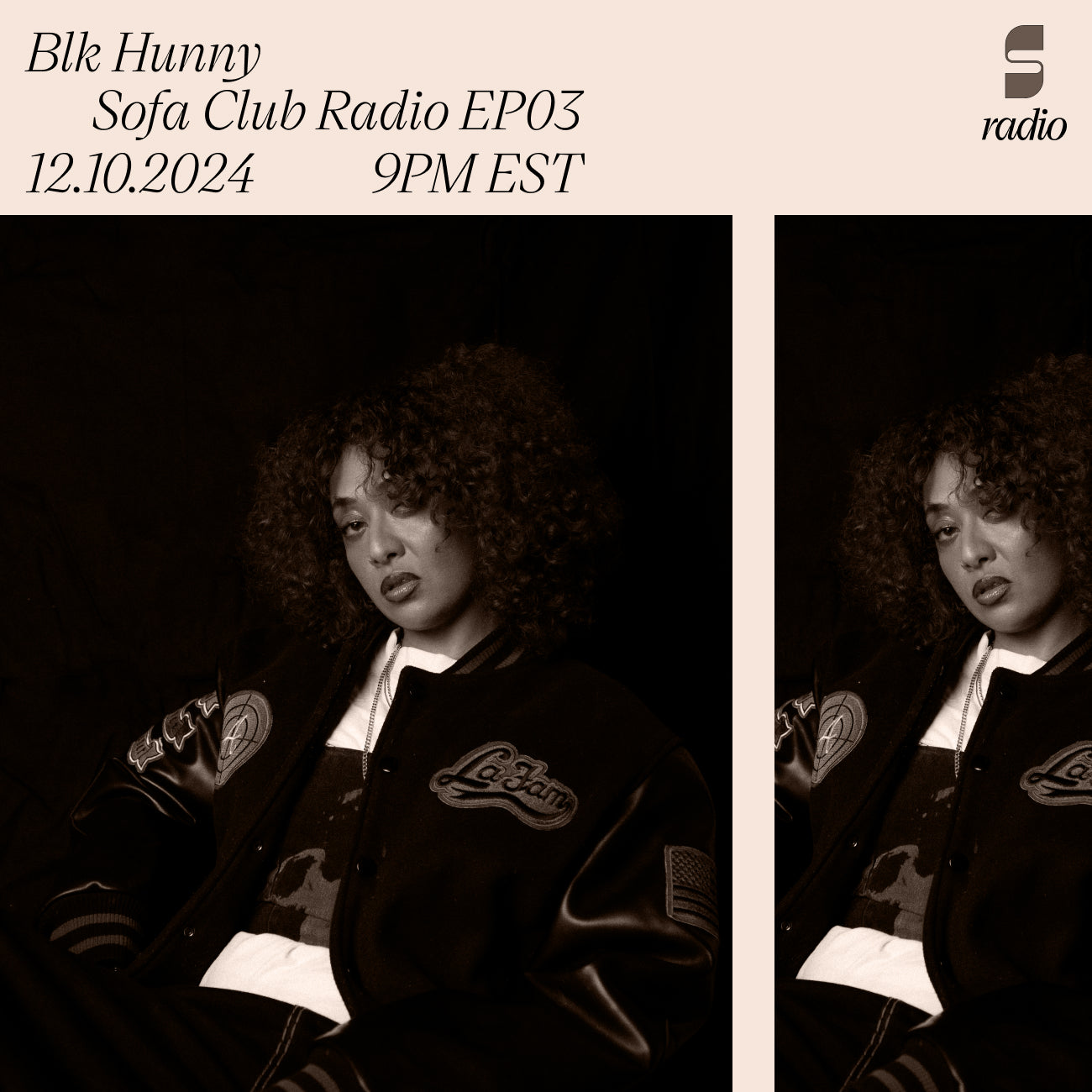 Sofa Club Radio EP03 · blk hunny