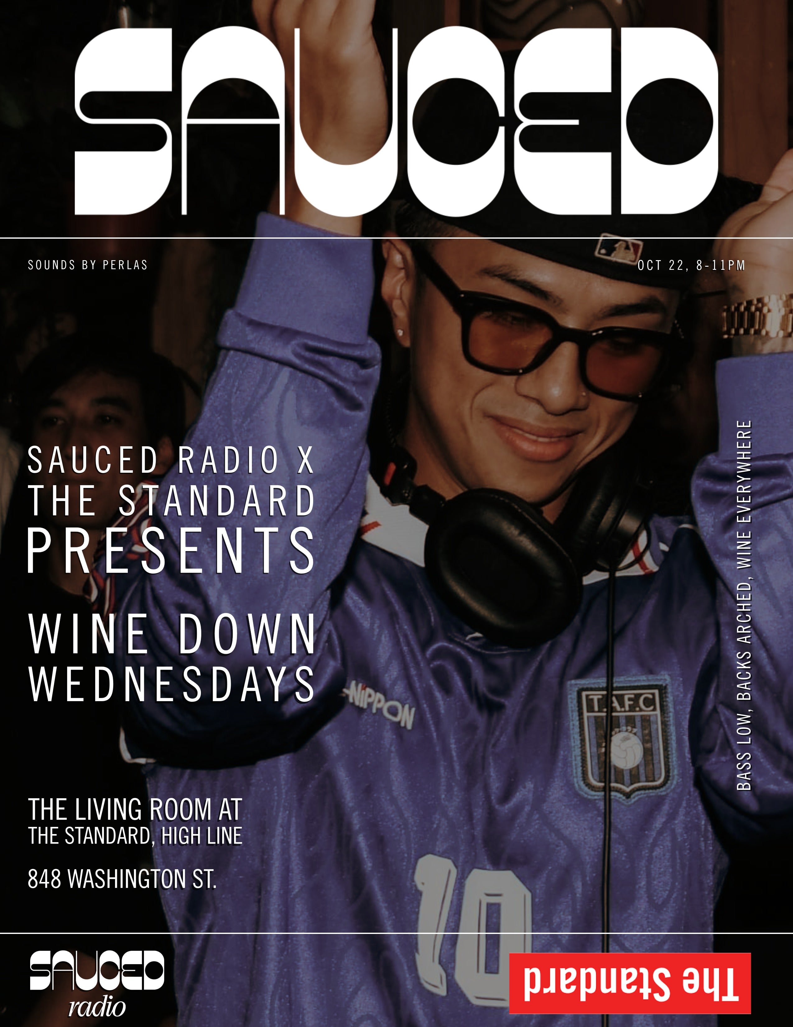 Wine Down Wednesdays · Sauced Radio x The Standard 17 · Sundae Saauce · Part 1