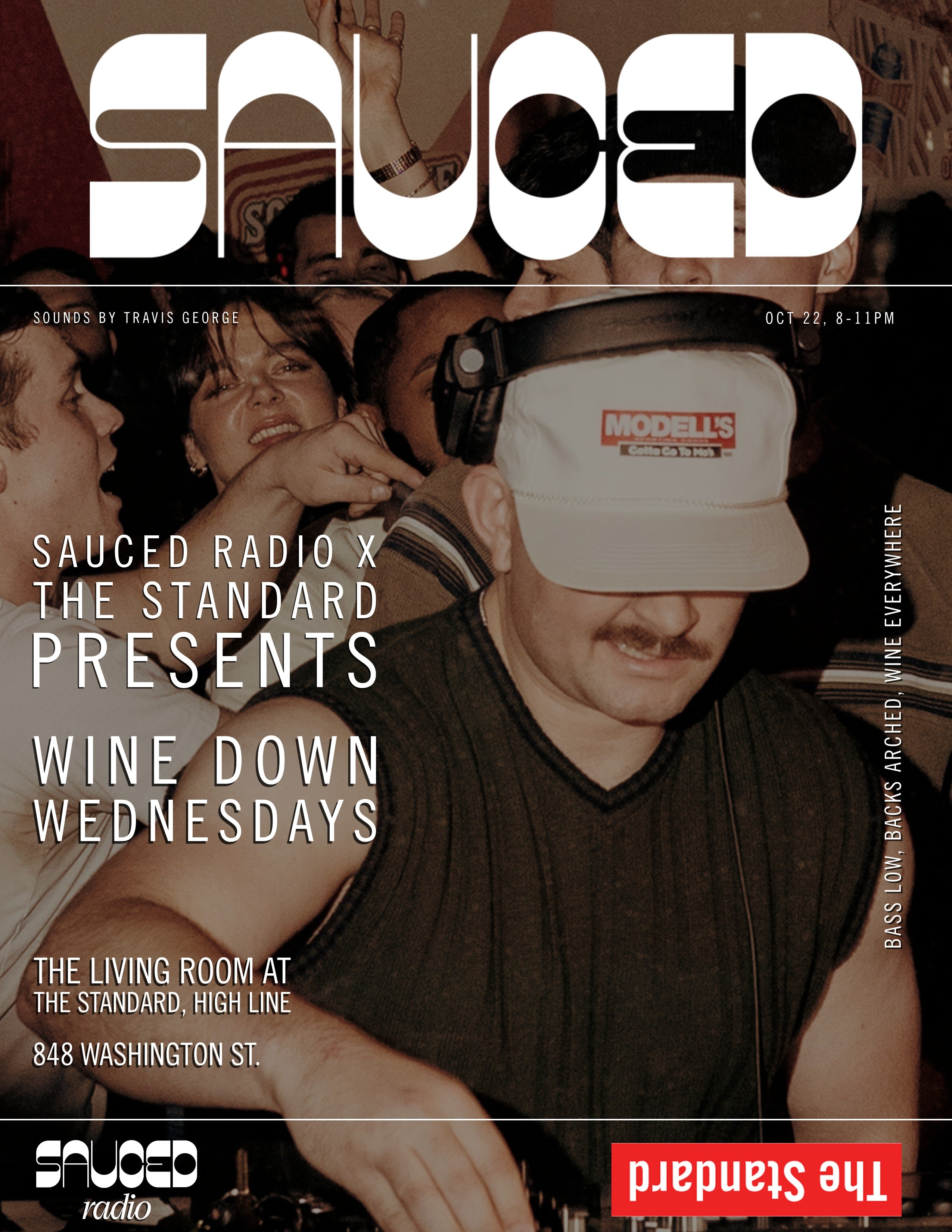 Wine Down Wednesdays · Sauced Radio x The Standard 17 · Sundae Saauce · Part 3