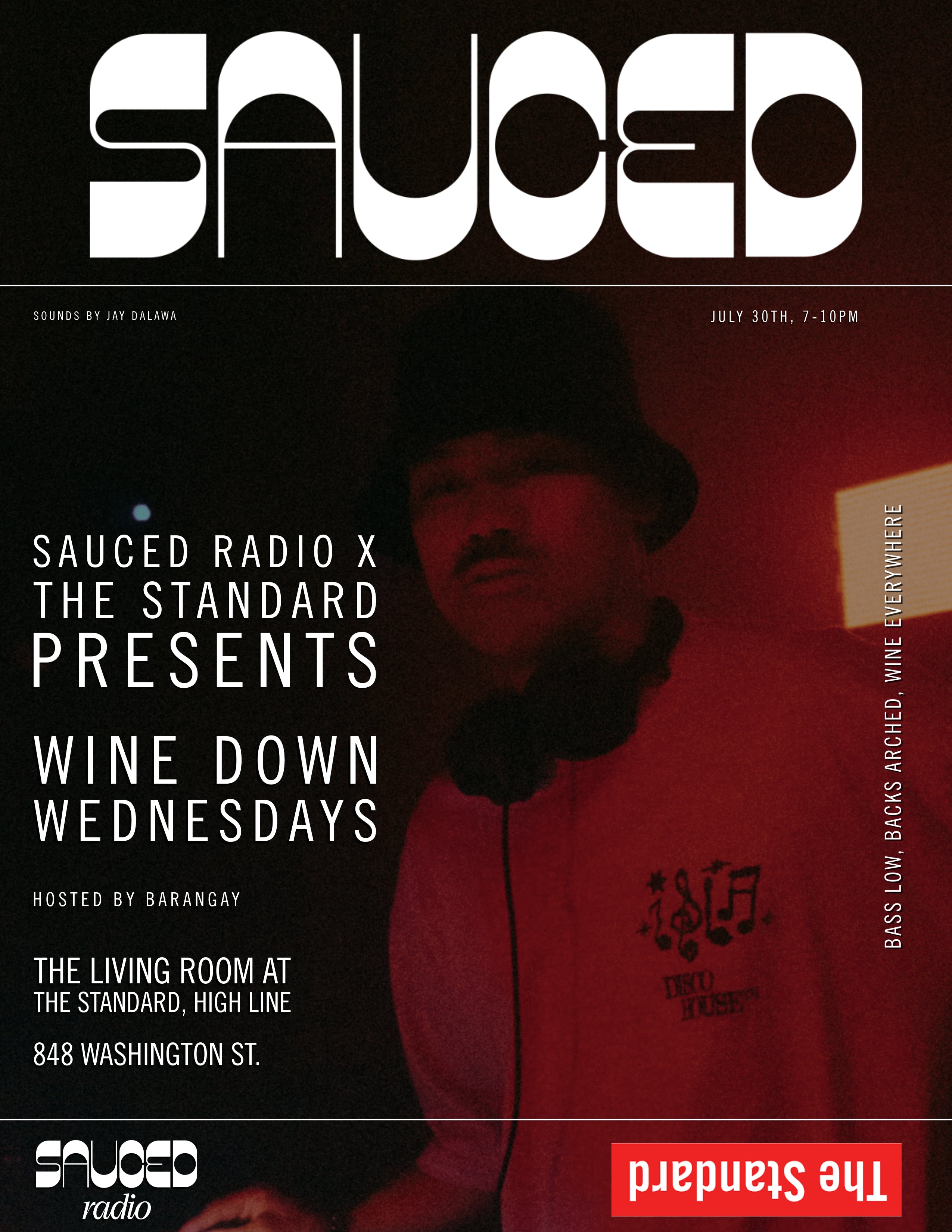 Wine Down Wednesdays · Sauced Radio x The Standard 12