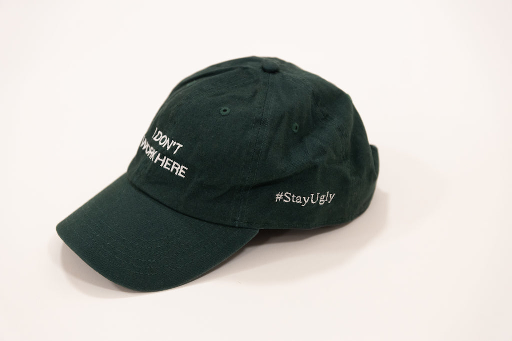 "I Don't Work Here" Cap